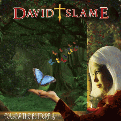 David Slame Project : Follow the Butterfly
